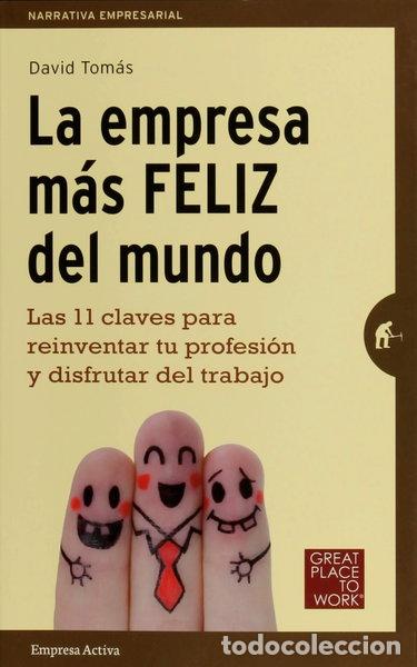 Libros: La empresa m&aacute;s feliz del mundo- 9788492921287