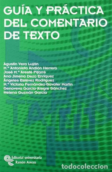Libros: Gu&iacute;a y pr&aacute;ctica del comentario de texto- 9788499610016 - Foto 1