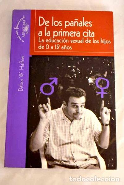 Libri di seconda mano: De los pa&ntilde;ales a la primera cita- 9788420458441