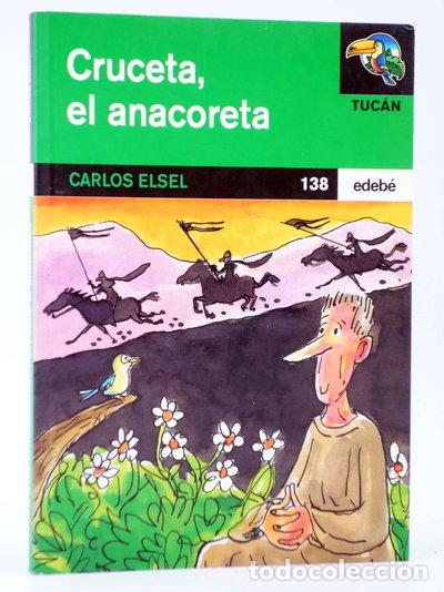 Libros: Cruceta, el anacoreta- 9788423650972