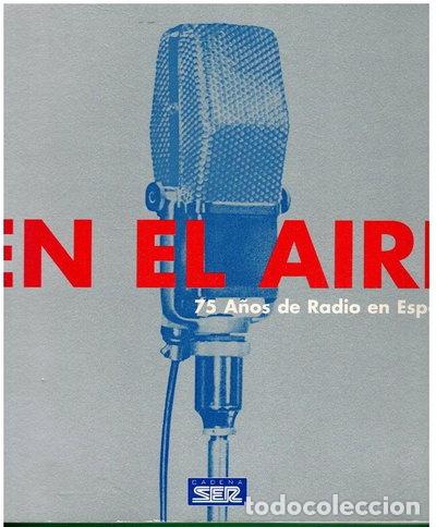 Livres: En el aire: 75 a&ntilde;os de radio en Espa&ntilde;a- 9788493117900