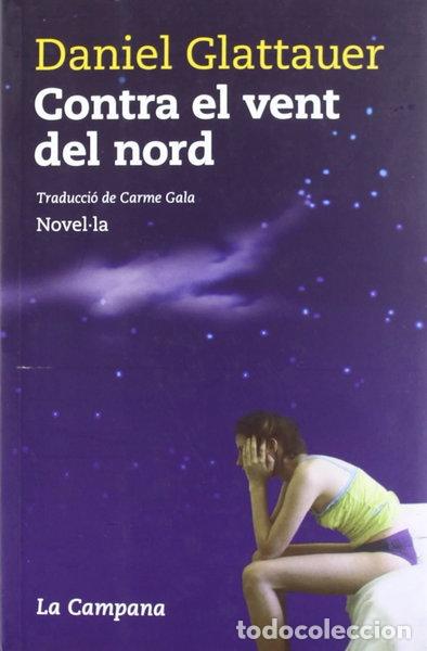 Livres: Contra el vent del nord- 9788496735484