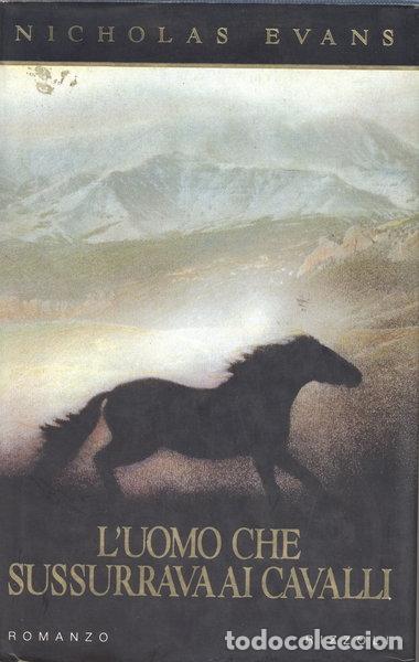 Livres: L'uomo che sussurrava ai cavalli- 9788817670425