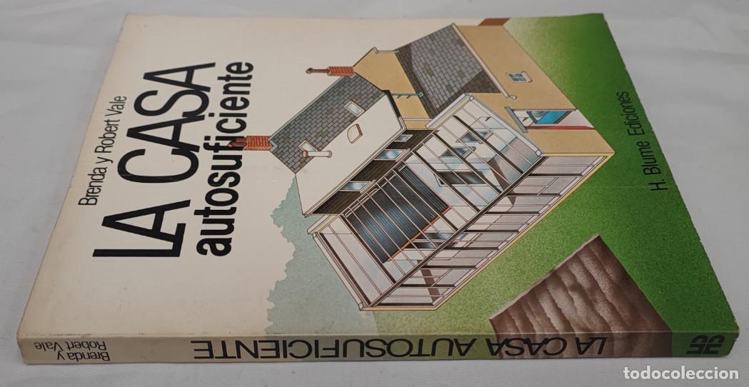 Libros: LA CASA AUTOSUFICIENTE, BRENDA Y ROBERT VALE, H. BLUME EDICIONES 1981, LIBRO - Foto 2