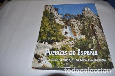 Livros em segunda m&atilde;o: Pueblos de Espa&ntilde;a: Catalu&ntilde;a, Islas Baleares y Comunidad Valenciana- 9788487507212