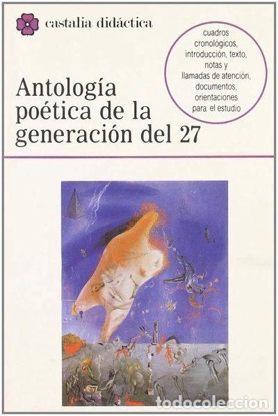 Libros: Antolog&iacute;a po&eacute;tica de la generaci&oacute;n del 27- 9788470395659