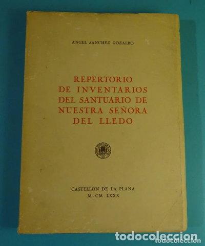 Libros: Repertorio de los inventarios del Santuario de Nuestra Se&ntilde;ora del Lled&oacute;- 9788400046088