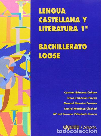 Libros: Lengua castellana y literatura, 1 Bachillerato- 9788476475362