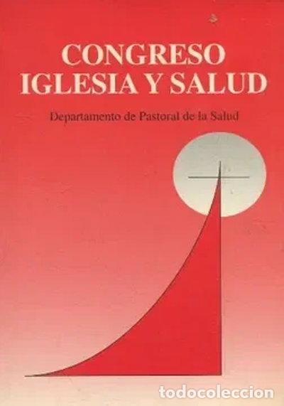 Libros: Congreso Iglesia y Salud- 9788471413215