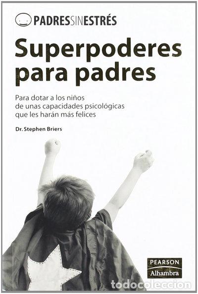 Libros: Superpoderes para padres- 9788420557328 - Foto 1