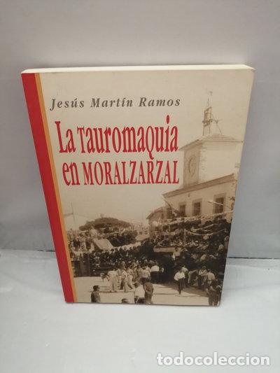 Libros: La tauromaquia en Moralzarzal- 9788460638186