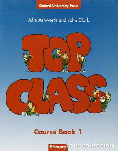 Libros: Top Class 1 Student's Book- 9780194320863