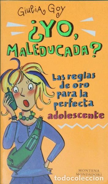 Libros: &iquest;Yo, maleducada?- 9788484411246