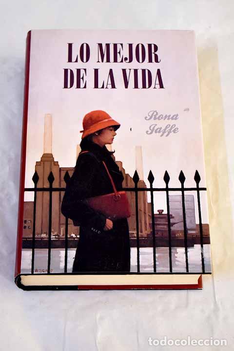 Libri di seconda mano: Lo mejor de la vida: Jaffe, Rona.- Jaffe, Rona