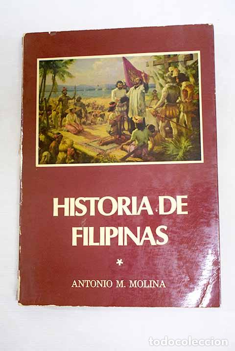 Livros em segunda m&atilde;o: Historia de Filipinas, tomo I.- Molina, Antonio M.