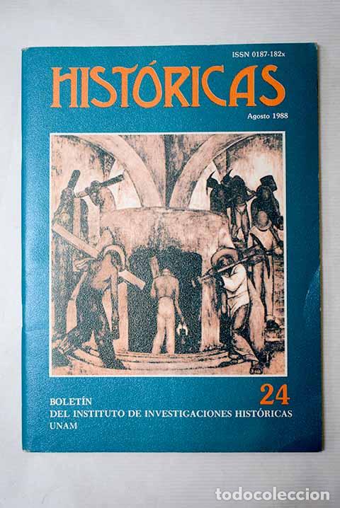 Libros: Hist&oacute;ricas, n&ordm; 24: : UNAM. - Foto 1