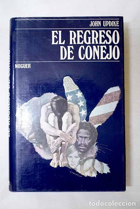 Libros: El regreso de conejo.- Updike, John - Foto 1