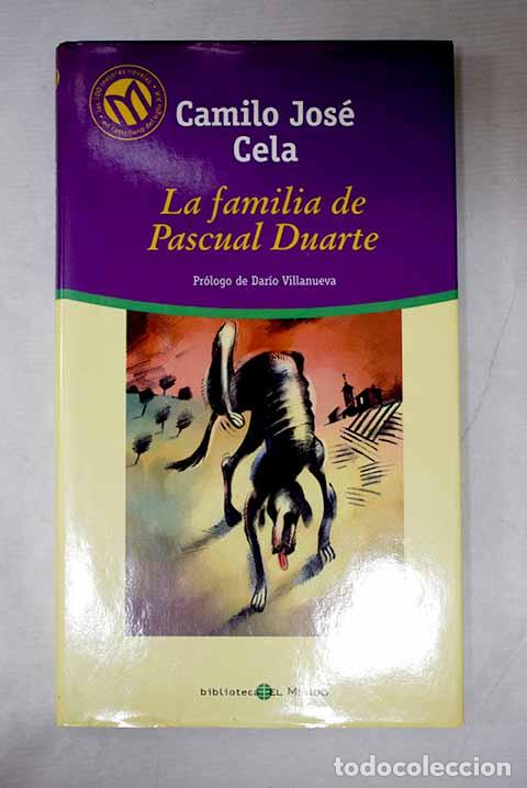 B&uuml;cher: La familia de Pascual Duarte.- Cela, Camilo Jos&eacute;