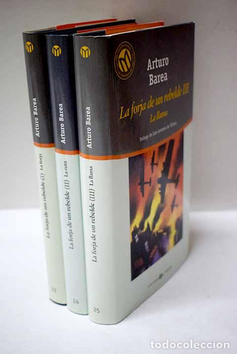 B&uuml;cher: La forja de un rebelde.- Barea, Arturo