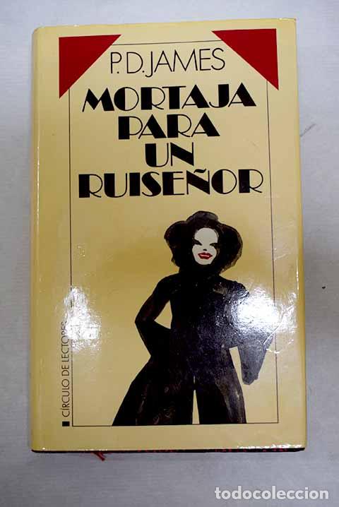books: Mortaja para un ruise&ntilde;or.- James, P. D.