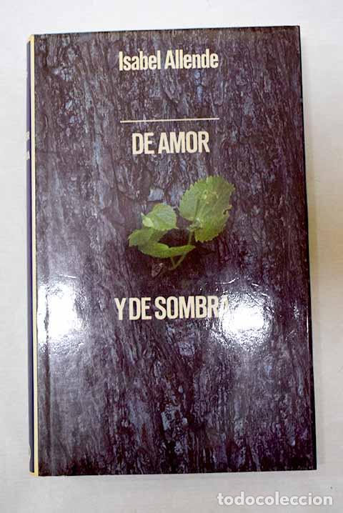 B&uuml;cher: De amor y de sombra: Allende, Isabel.- Allende, Isabel