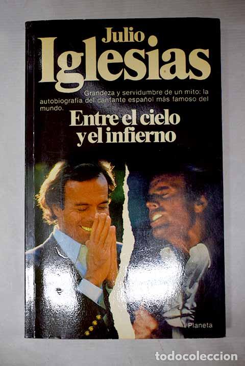 Livros em segunda m&atilde;o: Entre el cielo y el infierno.- Iglesias, Julio