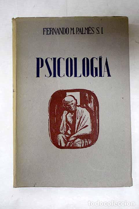 Livres: Psicolog&iacute;a experimental y filos&oacute;fica.- Palm&eacute;s, Fernando Mar&iacute;a