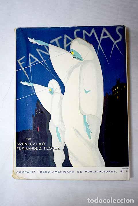 Livres: Fantasmas: Fern&aacute;ndez Fl&oacute;rez, Wenceslao.- Fern&aacute;ndez Fl&oacute;rez, Wenceslao