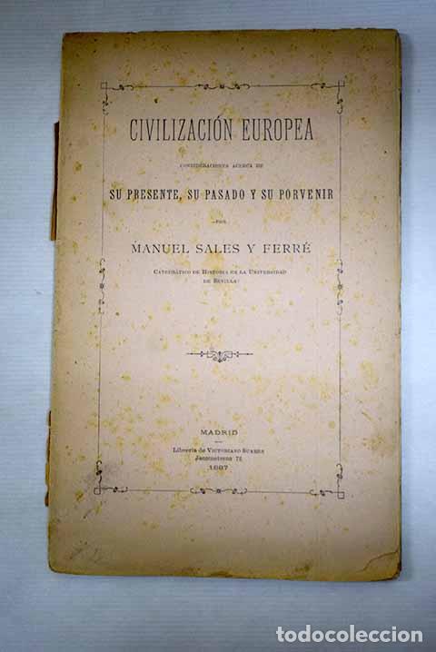 Livres: Civilizaci&oacute;n europea: consideraciones acerca de su presente, su pasado y su porvenir