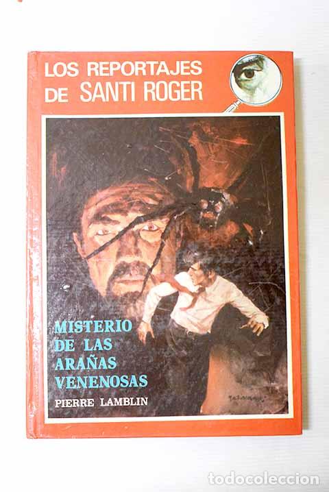 Livres: Misterio de las ara&ntilde;as venenosas.- Lamblin, Pierre