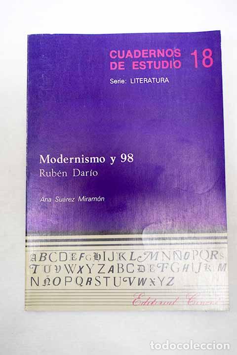 books: Modernismo y 98: Rub&eacute;n Dar&iacute;o.- Su&aacute;rez Miram&oacute;n, Ana