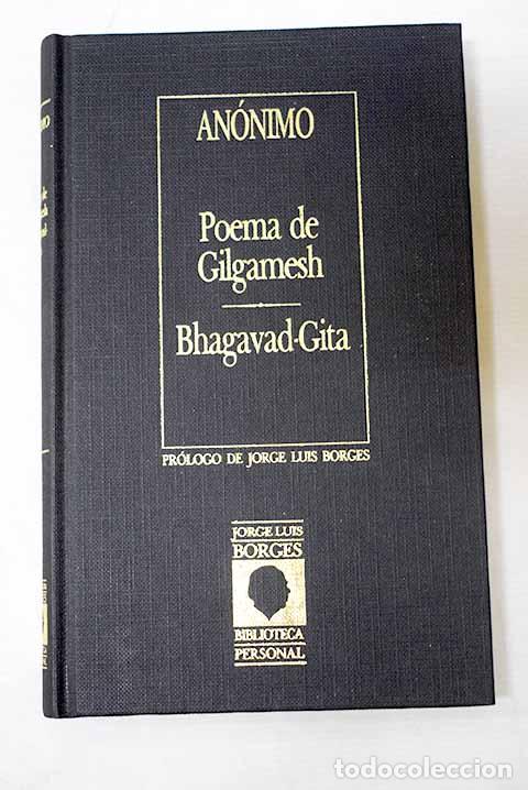 Libri di seconda mano: Poema de Gilgamesh; Bhagavah-Gita