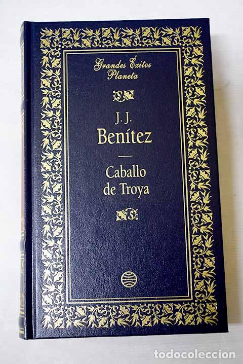 Libri di seconda mano: Caballo de Troya: Ben&iacute;tez, J. J..- Ben&iacute;tez, J. J.