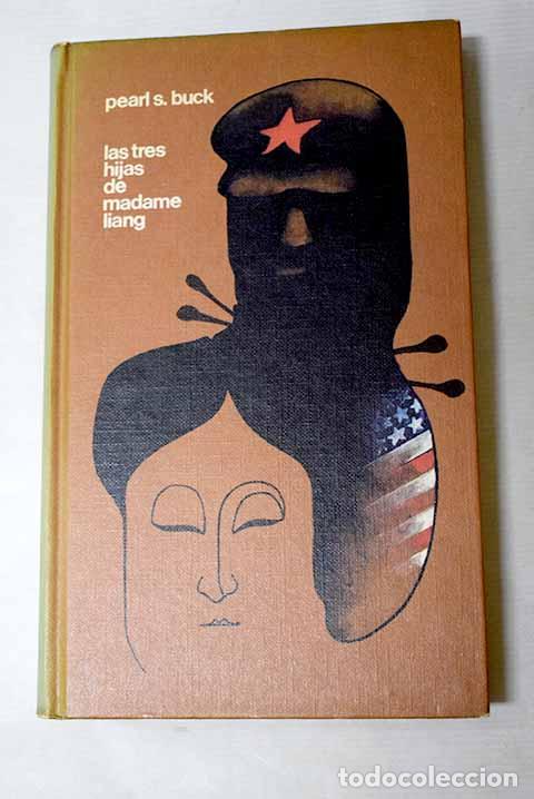 Libri di seconda mano: Las tres hijas de madame Liang.- Buck, Pearl S.
