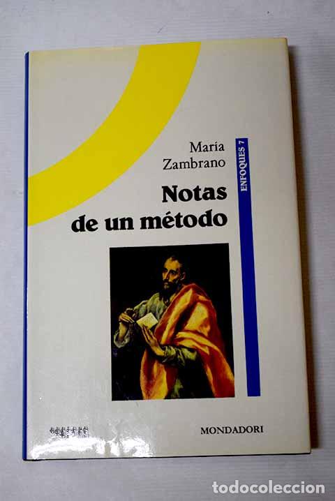 B&uuml;cher: Notas de un m&eacute;todo: Zambrano, Mar&iacute;a.- Zambrano, Mar&iacute;a