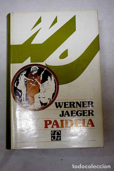 Livros em segunda m&atilde;o: Paideia: los ideales de la cultura griega.- Jaeger, Werner