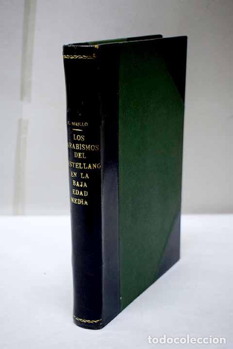 Libri di seconda mano: Los arabismos del castellano en la baja edad media: consideraciones hist&oacute;ricas y filol&oacute;gicas