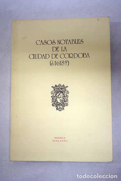 books: Casos notables de la ciudad de C&oacute;rdoba (&iquest;1618?)
