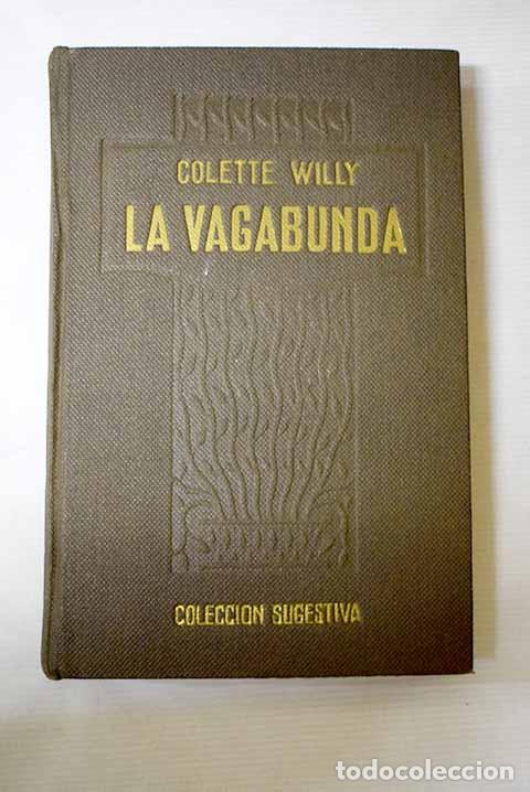 Livros em segunda m&atilde;o: La vagabunda: Colette.- Colette