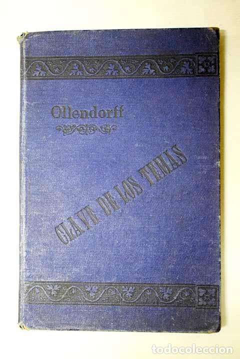 B&uuml;cher: Ollendorff reformado: gramatica francesa y m&eacute;todo para aprenderla: Clave de los temas