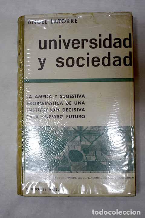 B&uuml;cher: Universidad y sociedad.- Latorre, &Aacute;ngel