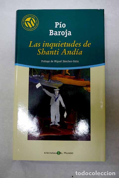 Libros: Las inquietudes de Shanti And&iacute;a.- Baroja, P&iacute;o