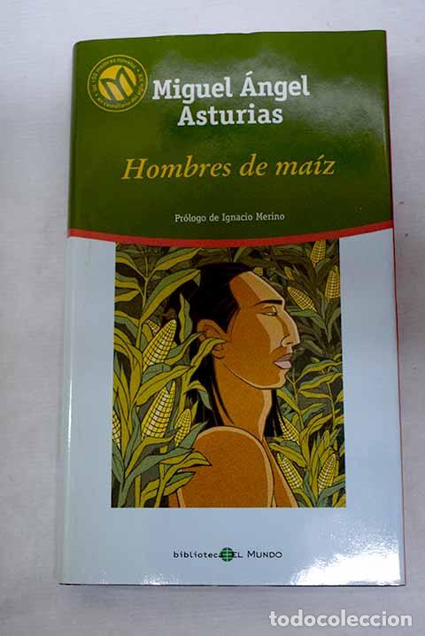 Livros em segunda m&atilde;o: Hombres de ma&iacute;z: Asturias, Miguel &Aacute;ngel.- Asturias, Miguel &Aacute;ngel