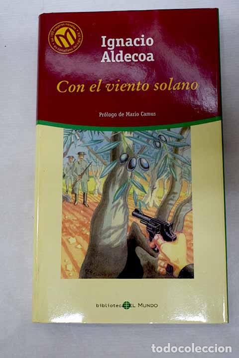 B&uuml;cher: Con el viento solano.- Aldecoa, Ignacio