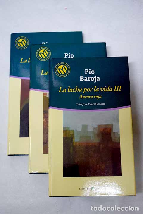 Livres: La lucha por la vida.- Baroja, P&iacute;o