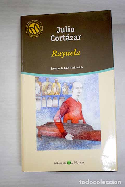 Libros: Rayuela: Cort&aacute;zar, Julio.- Cort&aacute;zar, Julio