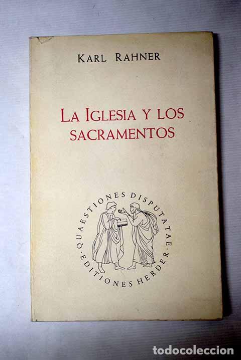 books: Iglesia y sacramentos.- Rahner, Hugo