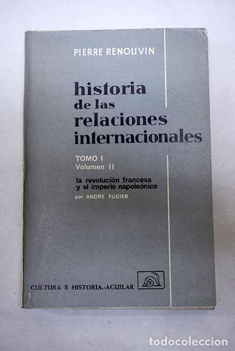 books: Historia de las relaciones internacionales, tomo I, vol. II