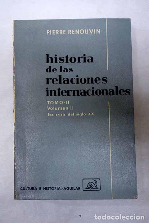 books: Historia de las relaciones internacionales, tomo II, vol. II