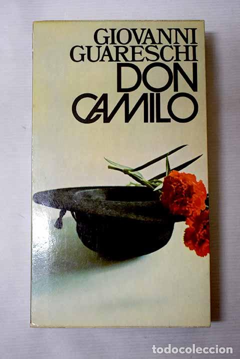 Libros: Don Camilo: un mundo peque&ntilde;o.- Guareschi, Giovanni